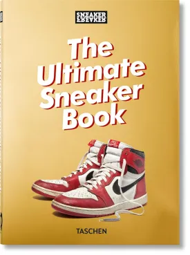 The Ultimate Sneaker Book Hardcover  August 8, 2024